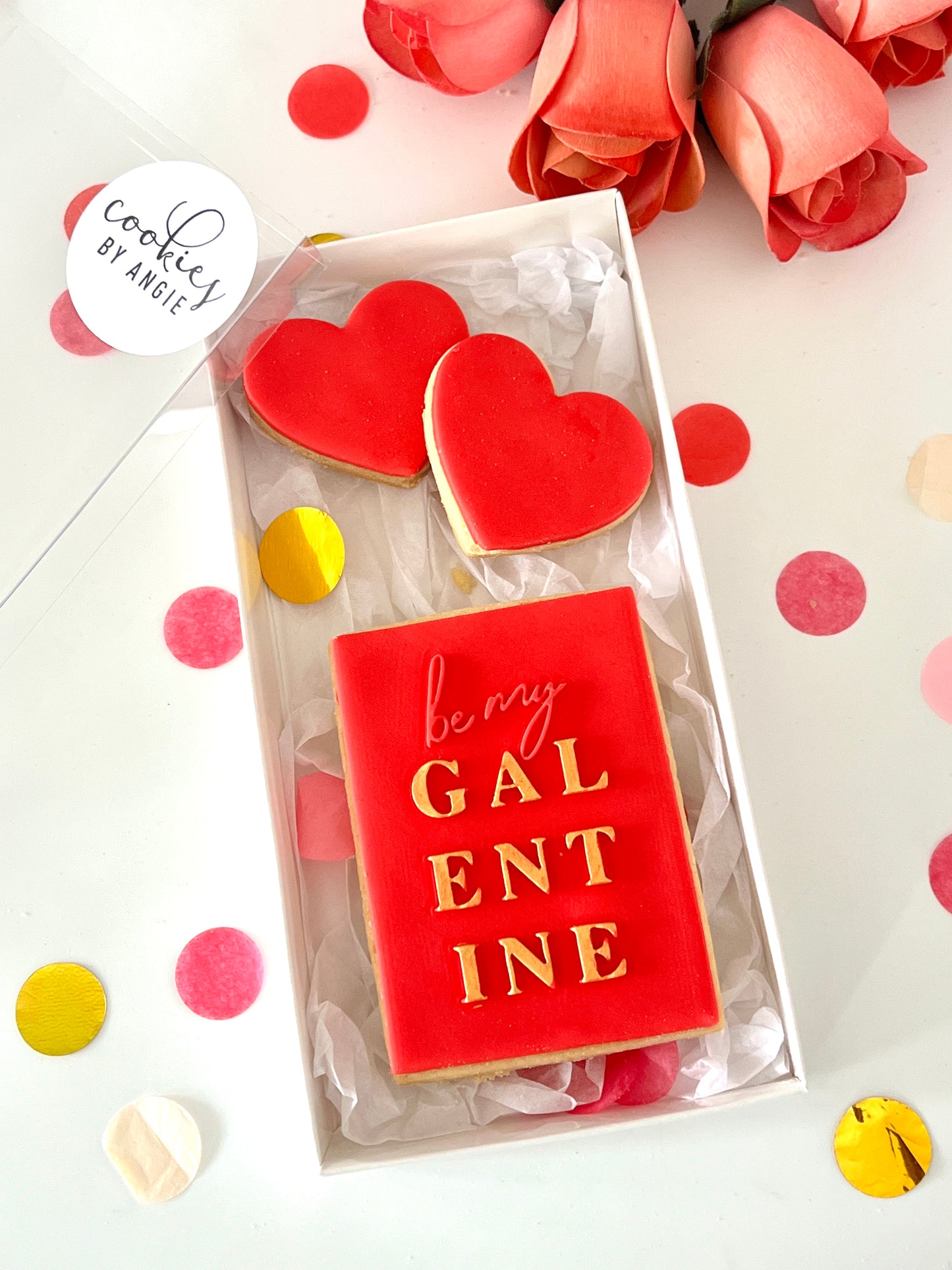 Be my Valentine / Galentine